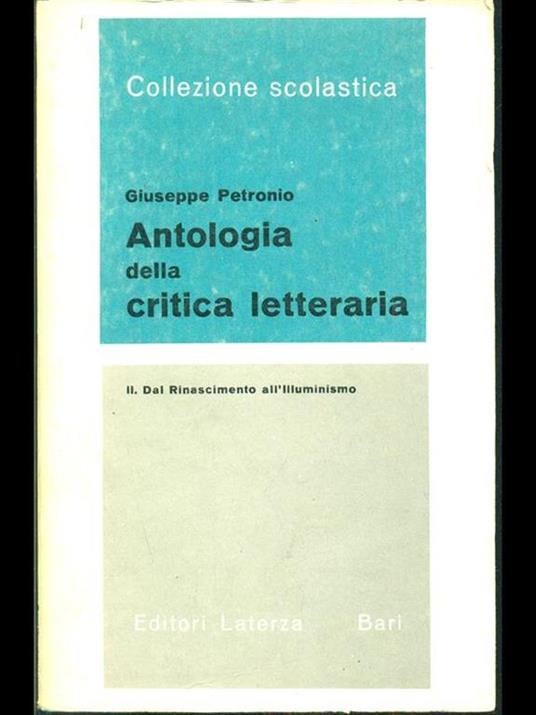 Antologia della critica letteraria II Dal Rinascimento all'Illuminismo - Giuseppe Petronio - copertina
