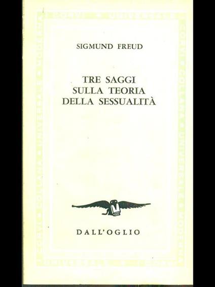 Tre saggi sulla teoria della sessualita - Sigmund Freud - copertina