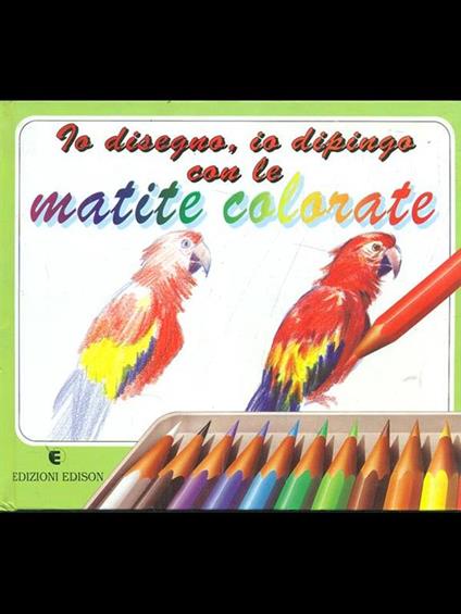 Io disegno, io dipingo con lematite colorate - copertina