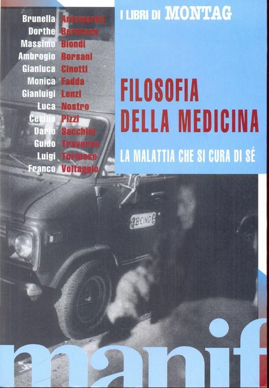Filosofia della medicina. La malattia che si cura da sé
