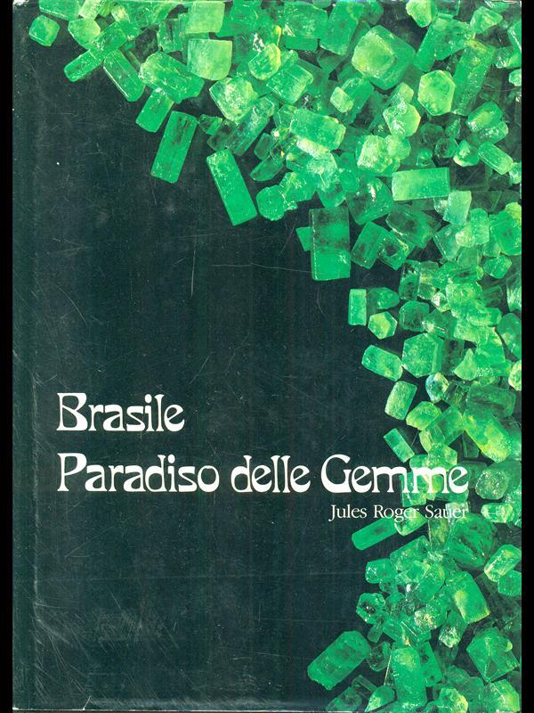 Brasile Paradiso delle Gemme