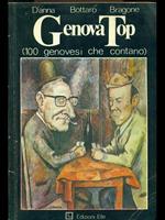 Genova Top (100 genovesi che contano)