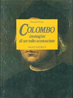 Colombo immagini di un volto sconosciuto