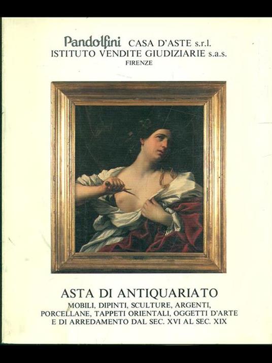 Asta di antiquariato. Mobili, dipinti, sculture, argenti - copertina