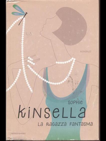 La ragazza fantasma - Sophie Kinsella - copertina