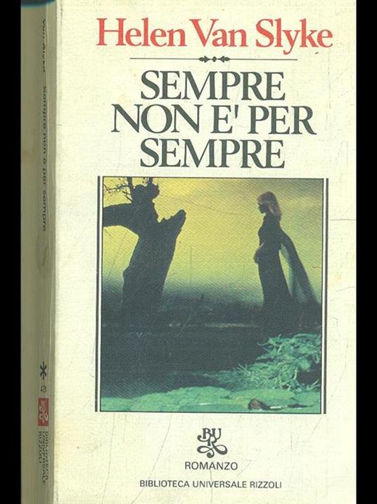 Sempre non é per sempre - Helen Van Slyke - copertina