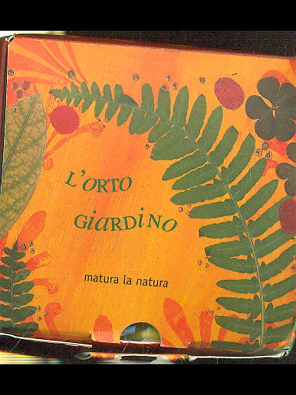 L' orto giardino