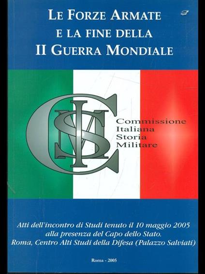 Le forze armate e la fine della II Guerra Mondiale - copertina