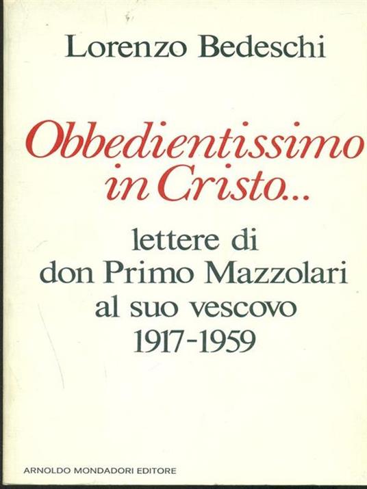Obbedientissimo in Cristo - Lorenzo Bedeschi - copertina