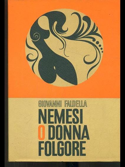 Nemesi o donna folgore - Giovanni Faldella - copertina