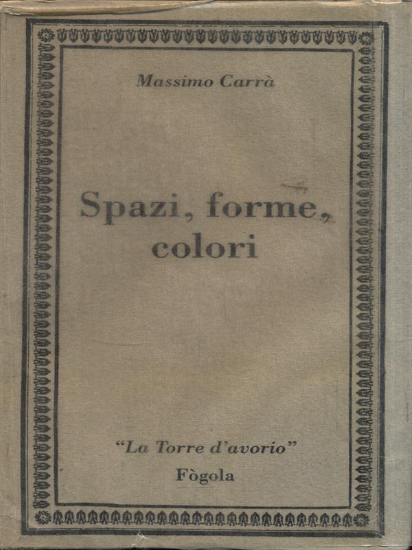 Spazi, forme, volumi