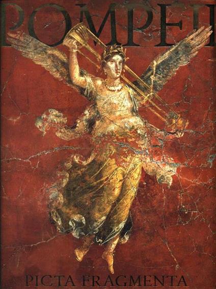 Pompeii. Picta fragmenta - copertina