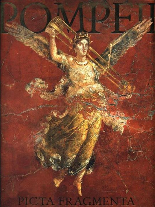 Pompeii. Picta fragmenta - copertina