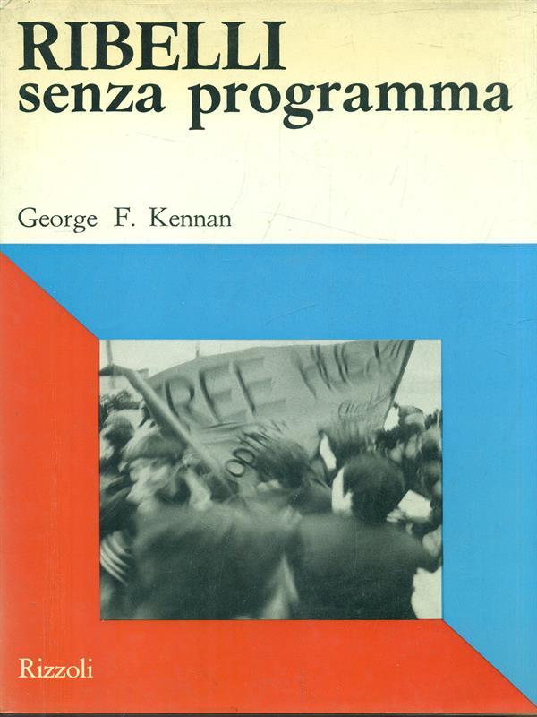 Ribelli senza programma
