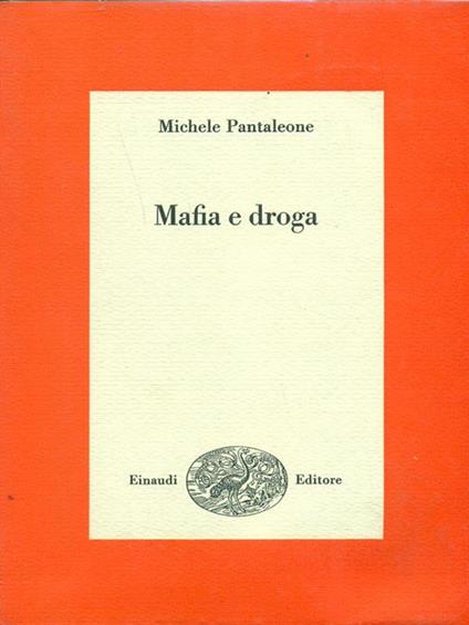 Mafia e droga - Michele Pantaleone - copertina
