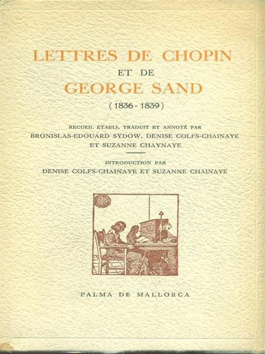 Lettres de Chopin et de GeorgeSand - 8