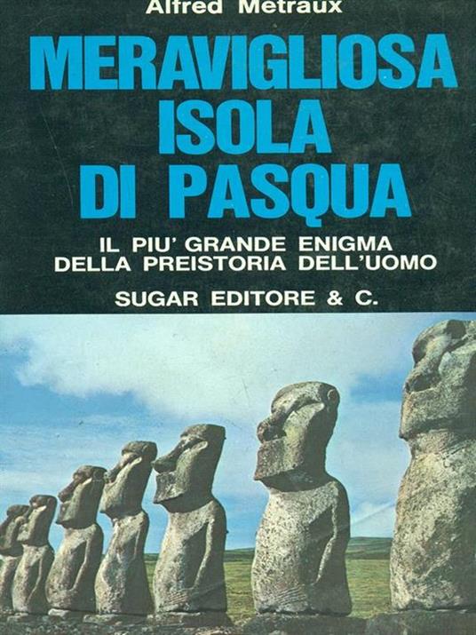 Meravigliosa isola di Pasqua - Alfred Métraux - copertina