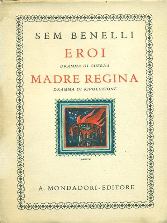 Eroi. Madre regina - Sam Benelli - copertina