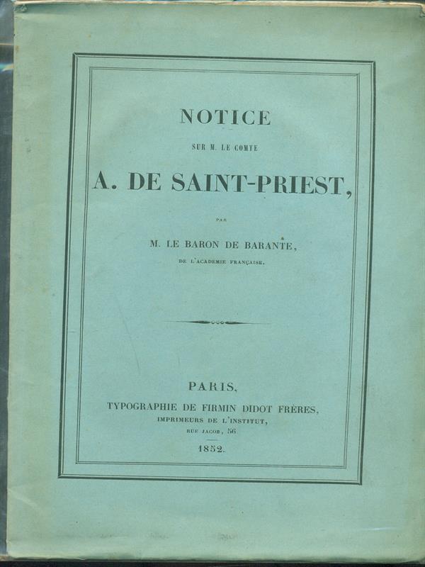 Notice sur M. Le comte A. De Saint-Priest