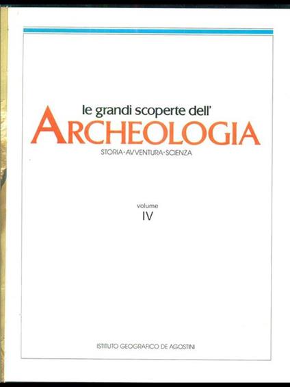 Le grandi scoperte dell'archeologia 4 - copertina