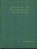 Letters to Ivy from the firstearl of Dudley