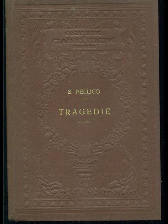 Tragedie - Silvio Pellico - copertina