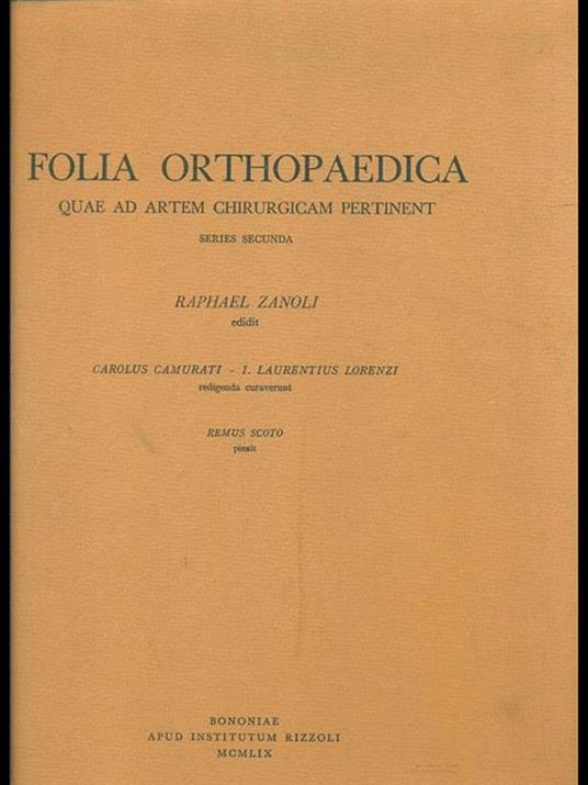 Folia orthopaedica - Raphael Zanoli - 2