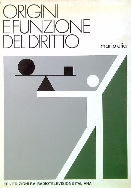 Origini e funzione del diritto