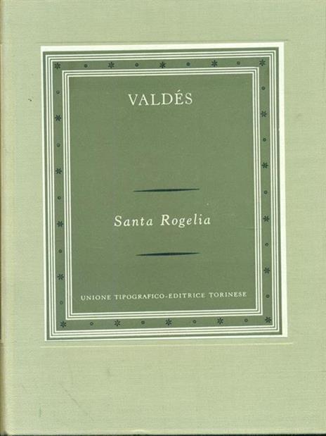 Santa Rogelia - Armando Palacio Valdés - 4