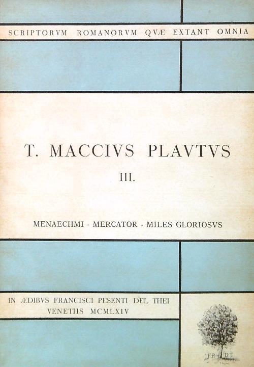T. Maccius Plautus vol. 3