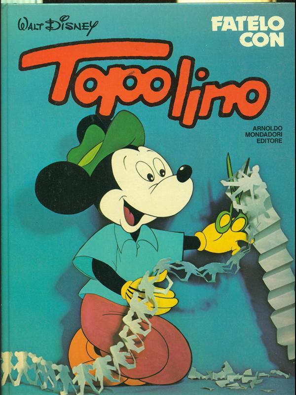 Fatelo con Topolino