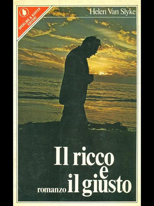 Il ricco e il giusto - Helen Van Slyke - copertina