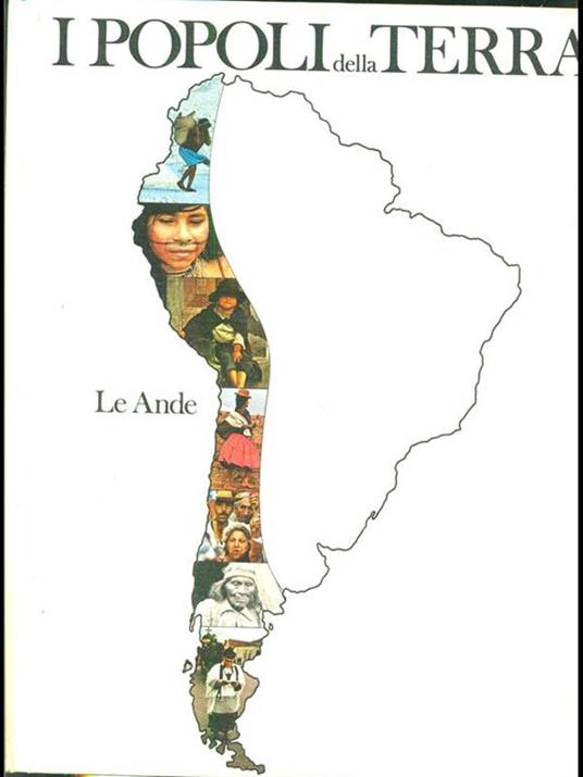 I popoli della terra Le Ande - copertina