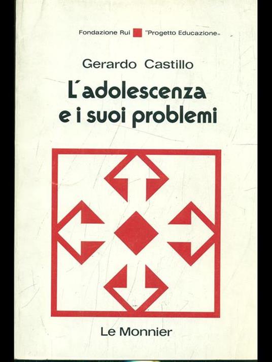 L' adolescenza e i suoi problemi - Gerardo Castillo - copertina
