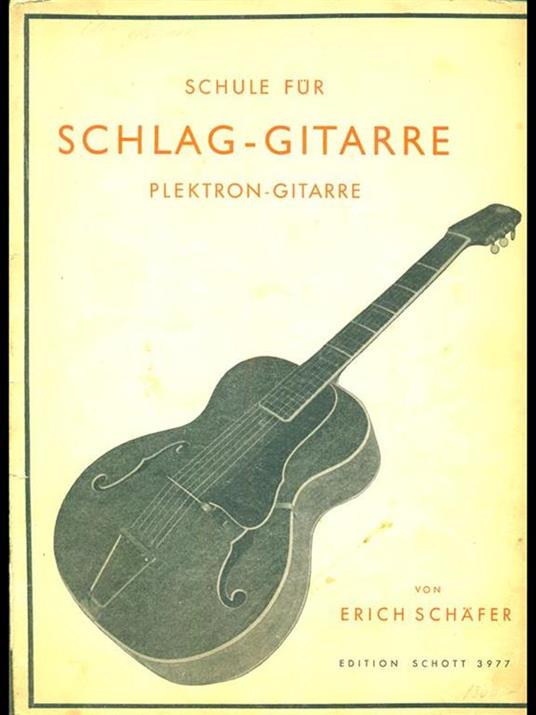 Schule fur Schlag-Gitarre plektron-gitarre - copertina