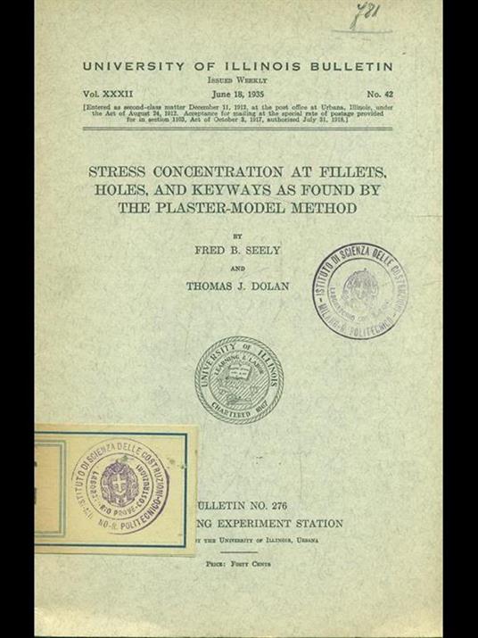 Stress concentration at fillets holes and keyways as found by the plaster-model method - copertina
