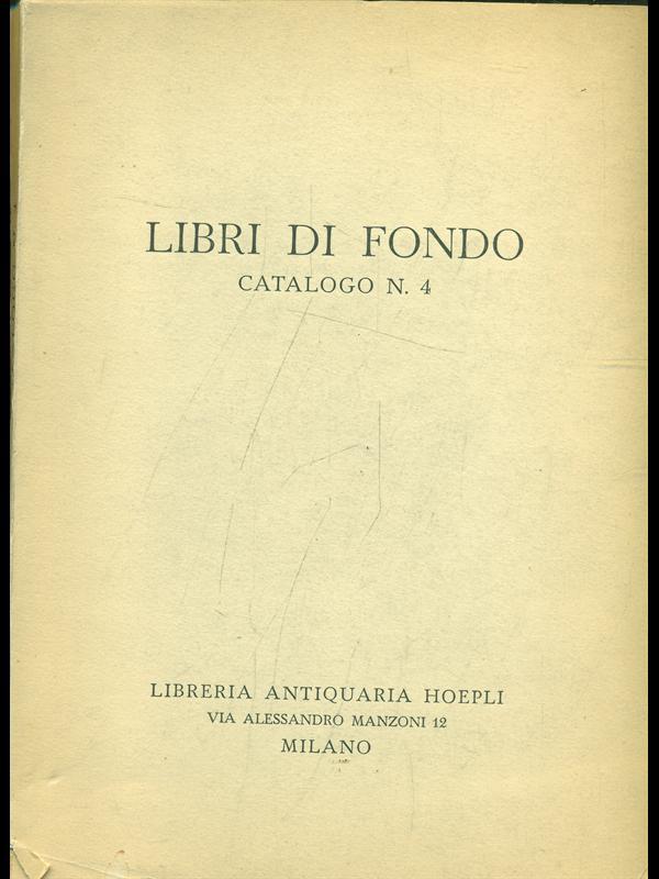 Libri di fondo. Catalogo n. 4