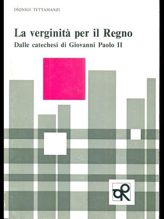 La verginità per il Regno - Dionigi Tettamanzi - copertina