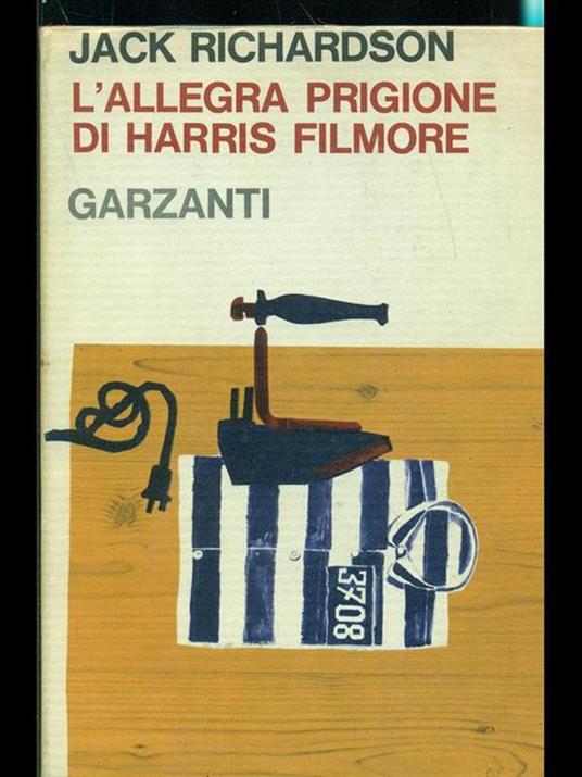 L' allegra prigione di Harris Filmore - Jack Richardson - copertina