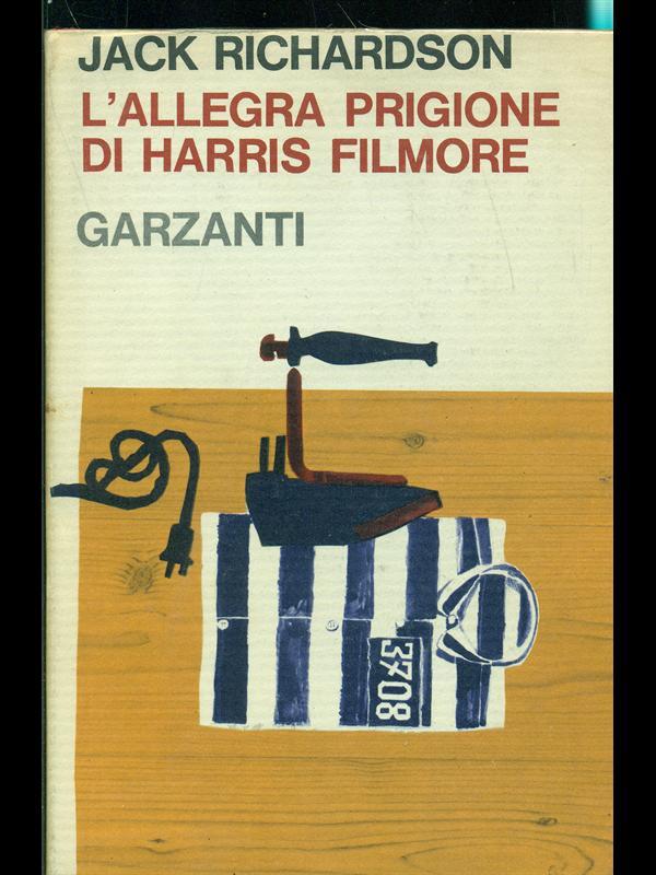 L' allegra prigione di Harris Filmore