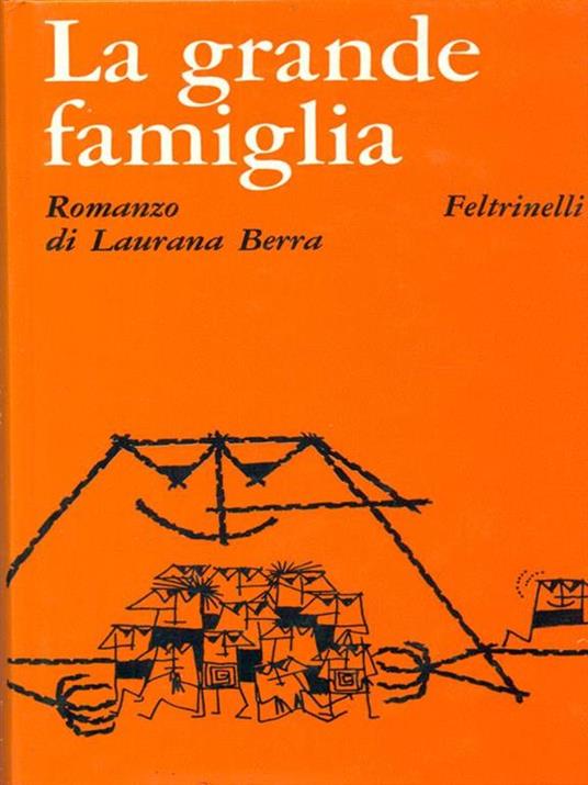 La grande famiglia - Laurana Berra - copertina