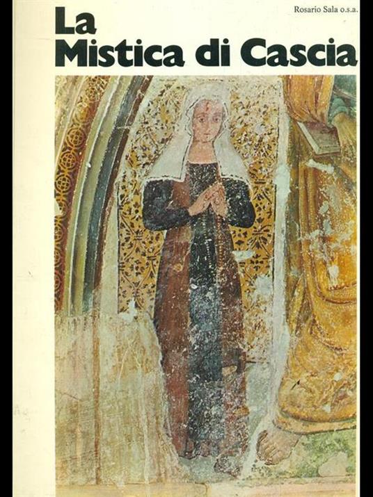La mistica di Cascia - Rosario Sala - copertina