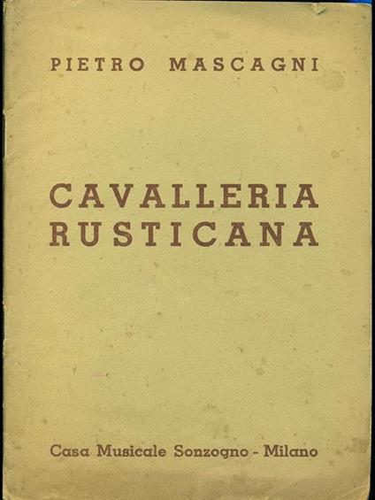 Cavalleria rusticana - Pietro Mascagni - copertina