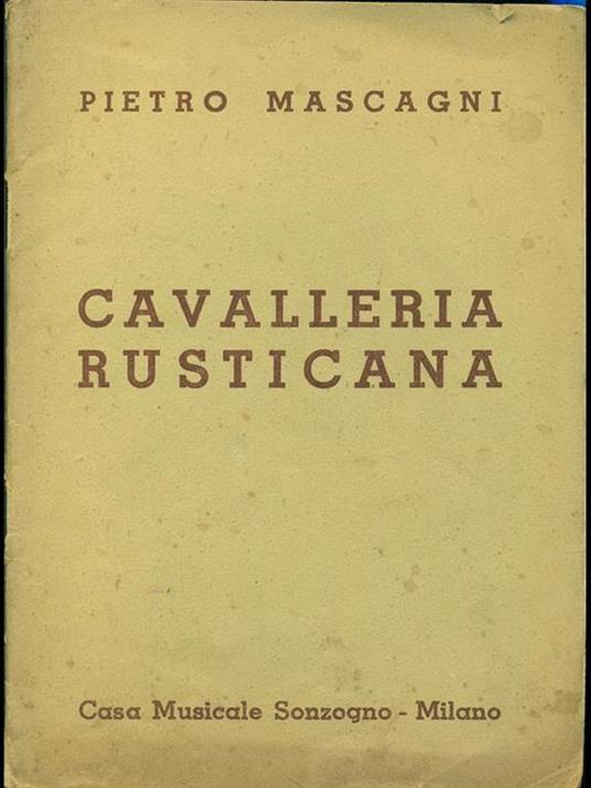 Cavalleria rusticana - Pietro Mascagni - copertina