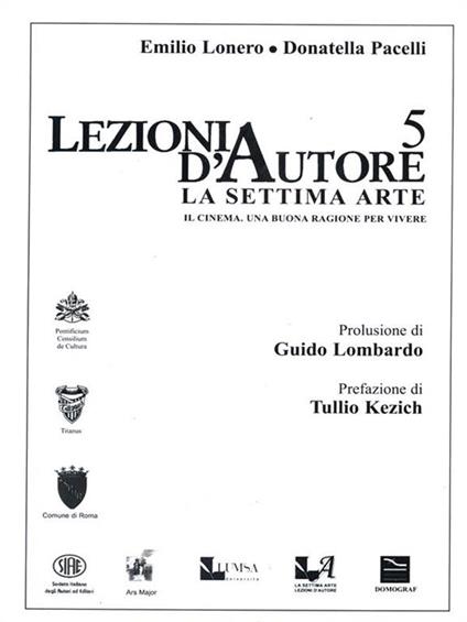 Lezioni d'autore 5. La settima arte - Emilio Lonero - copertina