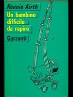Un bambino difficile da rapire