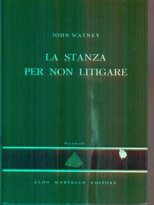 La stanza per non litigare - John Watney - copertina
