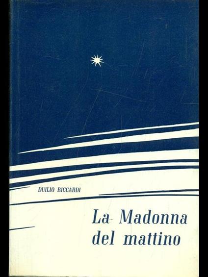 La Madonna del mattino - Duilio Riccardi - copertina