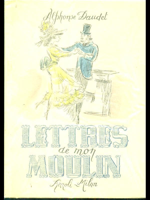 Lettres de mon Moulin