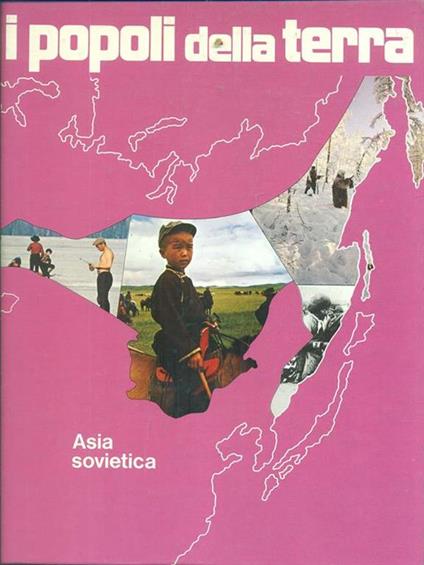 I popoli della Terra: Asia sovietica - copertina